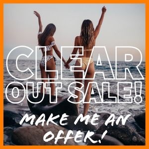 EVERYTHING MUST GO!